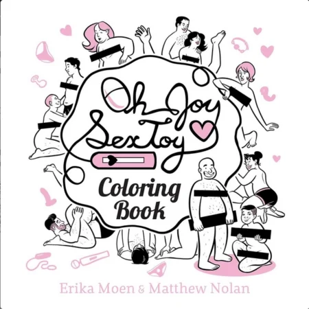 Coloring Book: Oh Joy Sextoy